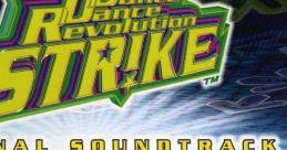 DDR FESTIVAL & Dance Dance Revolution STRIKE ORIGINAL TRACK ダンス・ダンス・レボリューション