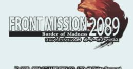 Title screen for Front Mission 2089: Border of Madness featuring characters and game logo. Engaging tactical RPG experience.