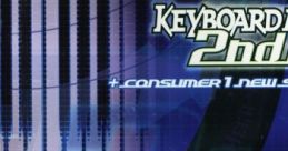 KEYBOARDMANIA 2ndMIX + consumer1 new songs - Video Game Video game from KEYBOARDMANIA 2ndMIX + consumer1 new songs for