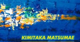KIMITAKA MATSUMAE WORKS 1989-2019 松前公高 WORKS 1989-2019 - Video Game Music
