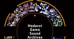 Medarot Game Sound Archives メダロット ゲームサウンドアーカイブス - Video Game Music