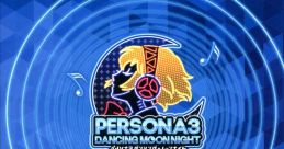 P3D & P5D FULL TRACK 『P3D』＆『P5D』フルサウンドトラック PERSONA3 DANCING MOON NIGHT & PERSONA5 DANCING STAR NIGHT FULL TRAC