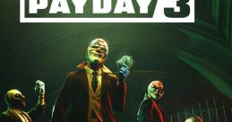 Payday 3 OST Payday - Video Game Video game from Payday 3 OST Payday for PS3, PS4, PS5, Windows, Xbox 360, Xbox One, Xbox