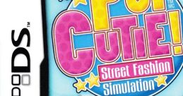 Pop Cutie! Street Fashion Simulation That's QT ザッツキューティ - Video Game Video game from Pop Cutie! Street Fashion