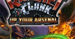 Ratchet & Clank 3: Up Your Arsenal Ratchet & Clank: Up Your Arsenal Ratchet & Clank 3 ラチェット&クランク3