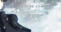 WHITE ALBUM2 Original track ~introductory~ White Album 2 OST -Introductory- - Video Game Video game from WHITE ALBUM2