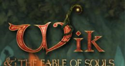 Wik and the Fable of Souls - Video Game Video game from Wik and the Fable of Souls for Windows, Xbox 360. Published by