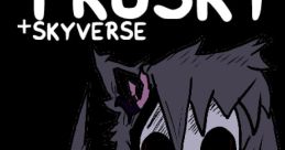 Friday Night Funkin': The Skyverse Collection Friday Night Funkin': VS Sky
Nusky +Skyverse
Trusky +Skyverse
Sky Remanifested
Ski Sings for You!
VS Skyblue (Fanmade)
Friday Night Funkin' in th...