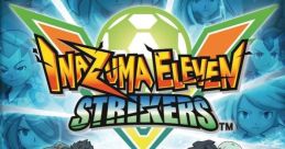 Inazuma Eleven Strikers イナズマイレブン ストライカーズ - Video Game Music