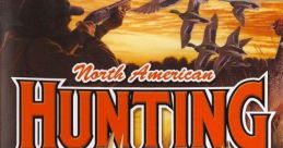 Cover art for "North American Hunting Extravaganza" game featuring a hunter, wildlife, and vibrant nature scene.