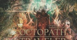 OCTOPATH TRAVELER: Champions of the Continent Original track vol.2 OCTOPATH TRAVELER 大陸の覇者 Original track vol.2