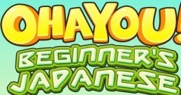 Ohayou! Beginner's Japanese - Video Game Video game from Ohayou! Beginner's Japanese for Wii U, Windows. Published by