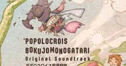 POPOLOCROIS BOKUJOMONOGATARI Original ポポロクロイス牧場物語 オリジナルサウンドトラック PoPoLoCrois Bokujou Monogatari