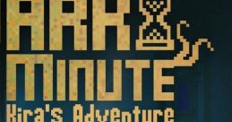 DARK MINUTE: Kira's Adventure 暗黒の刹那:キラの冒険 - Video Game Music