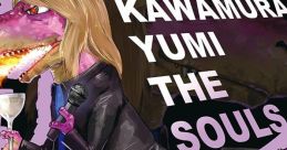 KAWAMURA YUMI THE SOULS - Yumi Kawamura ゆみザウルス - 川村ゆみ
Yumisaurus - Yumi Kawamura
KAWAMURA YUMI THE SOULS - 川村ゆみ - Video Game Music