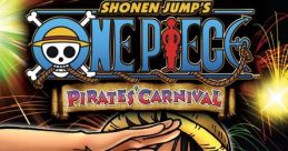 One Piece: Pirates' Carnival ONE PIECE パイレーツカーニバル - Video Game Music