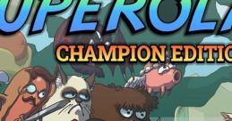 Superola Champion Edition スーパーローラ チャンピオン エディション - Video Game Video game from Superola Champion