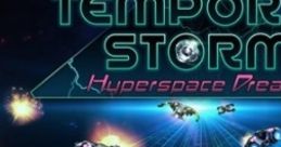 Temporal Storm X: Hyperspace Dream - Video Game Music