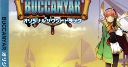 Buccanyar Original Soundtrack バッカニヤ オリジナルサウンドトラック - Video Game Music