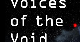 Voices of the Void Voices of the Void VotV - Video Game Video game from Voices of the Void Voices of the Void VotV for