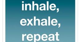 Exhale The of an exhale is a universal that resonates with all human bodies. It is a simple yet powerful that