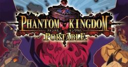 Phantom Kingdom Portable Makai Kingdom: Chronicles of the Sacred Tome ファントム・キングダム PORTABLE - Video Game Video