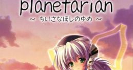 Planetarian: Chiisana Hoshi no Yume Planetarian: The Reverie of a Little Planet planetarian 〜ちいさなほしのゆめ〜 - Video