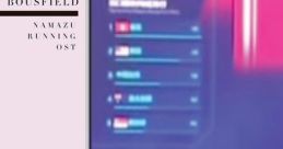 Scoreboard display from Namazu Running OST showcasing rankings and game statistics by Lauren Bousfield.