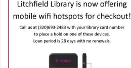 Litchfield Library offers mobile wifi hotspots for home internet access, available for checkout with a 28-day loan period.