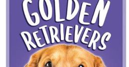 Golden retriever Library The Golden Retriever Library is filled with a myriad of that capture the essence of these