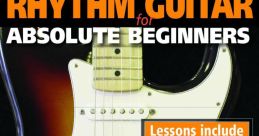 Learn basic rhythm guitar skills with Danny Gill's comprehensive guide for absolute beginners featuring essential lessons.