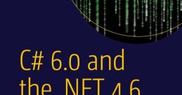 C# 6.0 and .NET 4.6 Framework book cover, seventh edition by Troelsen and Japikse, featuring binary code design.