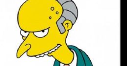 Mr. Burns (Español) Type your text and hear it in the voice of Mr. Burns (Español) by vegito1089.