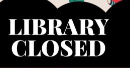 Close closing Library The library was nearly silent as the closing time drew near. The soft rustle of turning pages and