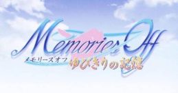 Memories Off: Yubikiri no Kikou メモリーズオフ ゆびきりの記憶 - Video Game Video game from Memories Off: Yubikiri no