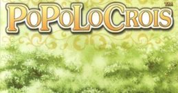 PoPoLoCrois PoPoLoCrois Monogatari: Pietro Ouji no Bouken
ポポロクロイス物語 ピエトロ王子の冒険 - Video Game Music