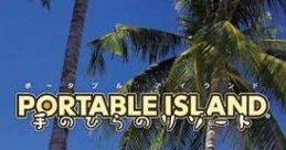 Portable Island: Tenohira Resort ポータブル・アイランド 手のひらのリゾート - Video Game Video game from Portable Island: