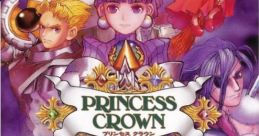 Princess Crown プリンセスクラウン 公主寶冠 프린세스 크라운 - Video Game Video game from Princess Crown