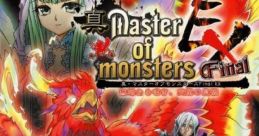 Shin Master of Monsters Final EX Shin Master of Monsters Final EX: Mukunaru Nageki, Tenmei no Saika
真・マスターオブモンスターズFinal EX 〜無垢なる嘆き、天冥の災禍〜 - Video Game Music
