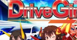 Drive Girls Shinsei Batteki Drive Girls 新星抜擢 ドライブガールズ - Video Game Video game from Drive Girls Shinsei