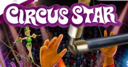 Go Play Circus Star - Video Game Video game from Go Play Circus Star for Wii. Published by Majesco Entertainment (2009).