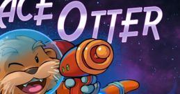 Space Otter Charlie スペースオッターチャーリー - Video Game Video game from Space Otter Charlie