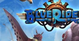 Blue Rider ブルーライダー - Video Game Video game from Blue Rider ブルーライダー for PS4, Switch, Windows, Xbox One.