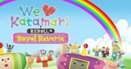 We Love Katamari REROLL+ Royal Reverie Minna Daisuki Katamari Damacy REROLL + Ousama Puchi Memory