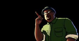 Big Smoke (Game, Grand Theft Auto: San Andreas) Type your text and hear it in the voice of Big Smoke (Game, Grand Theft