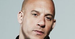 Vin Diesel Type your text and hear it in the voice of Vin Diesel .