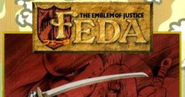 FEDA: The Emblem of Justice フェーダ エンブレム オブ ジャスティス - Video Game Video game from FEDA: The Emblem of