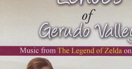 Echoes of Gerudo Valley: Music from The Legend of Zelda on Ocarina The Legend of Zelda: Ocarina of Time
The Legend of Zelda: Twilight Princess
The Legend of Zelda: The Wind Waker
The Legend of Z...