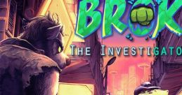 BROK the InvestiGator BROK the InvestigGator: Detective Brok and the Secret Request BROK the InvestiGator