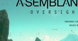 Asemblance: Oversight Original Video Game track Asemblance 2: Oversight Original Game Score - Video Game Video game from